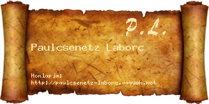 Paulcsenetz Laborc névjegykártya